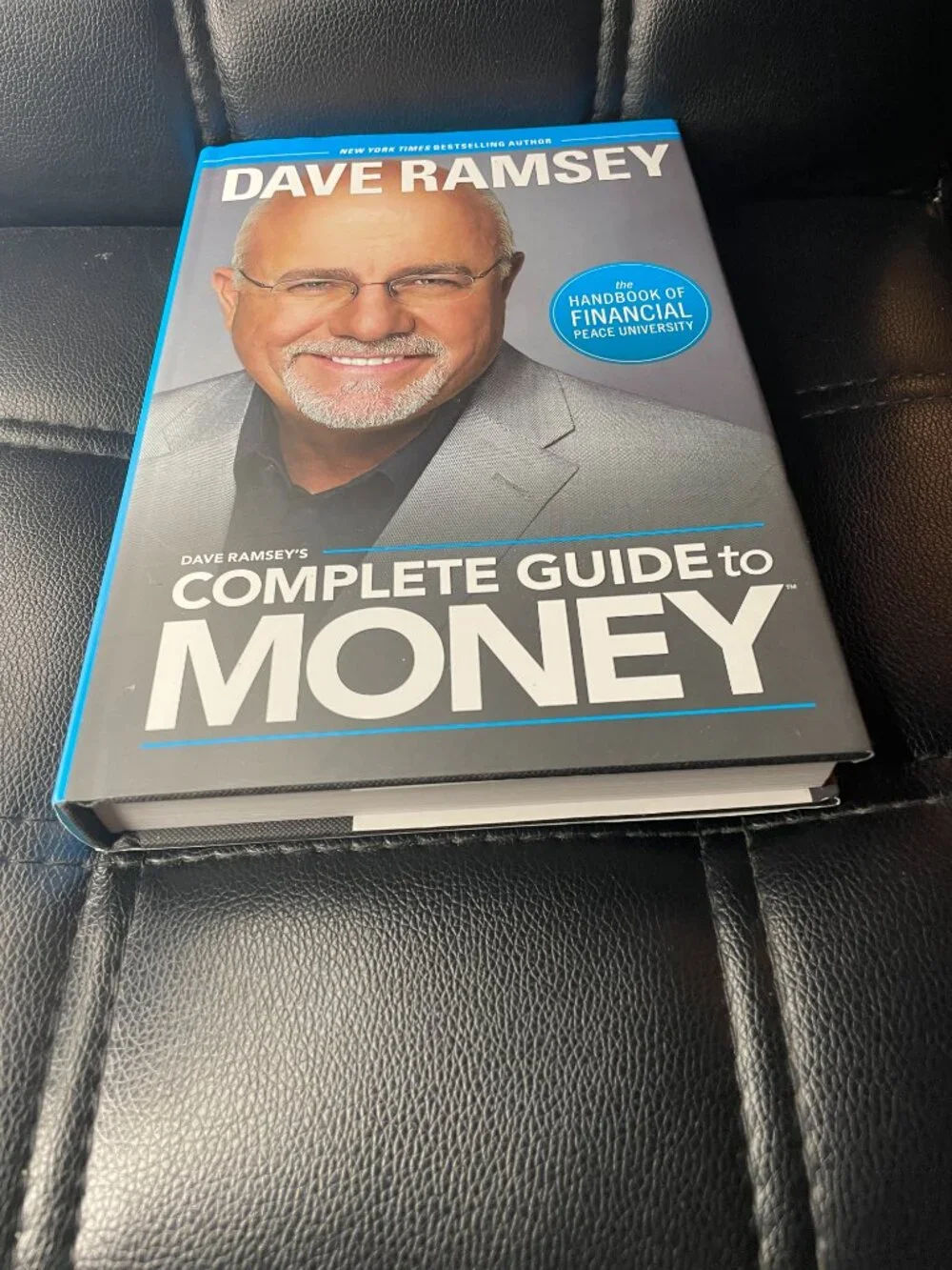 Dave Ramsey's Complete Guide To Money Hardcover Book